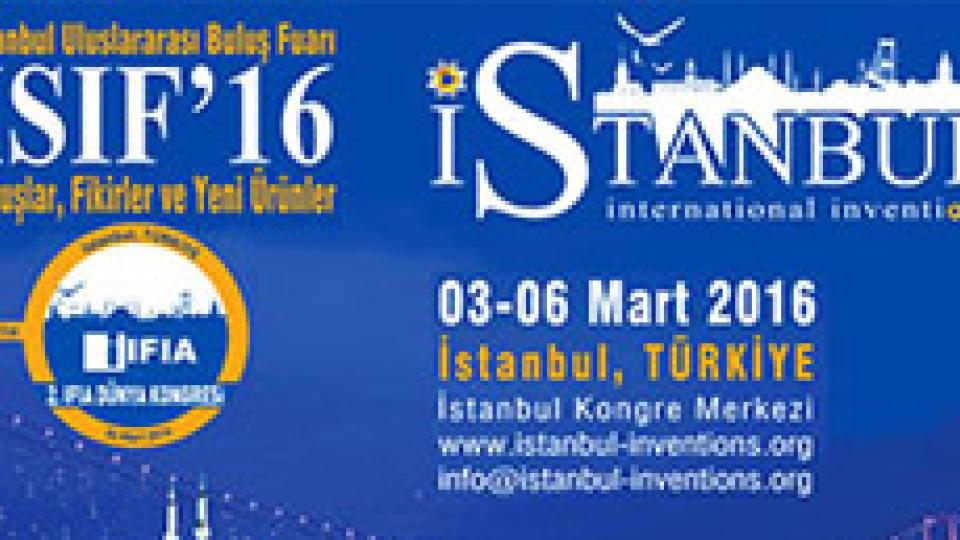 İstanbul Uluslararası Buluş Fuarı 3–6 Mart 2016'da